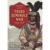 History of the Third Seminole War: 1849-1858