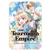Tearmoon Empire (Manga): Volume 5