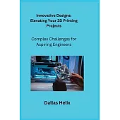 Innovative Designs: Complex Challenges for Aspiring Engineers