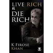Live Rich n Die Rich