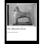 The Alhambra Lions