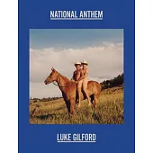 Luke Gilford: National Anthem II