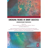 Emerging Trends in Smart Societies: Interdisciplinary Perspectives