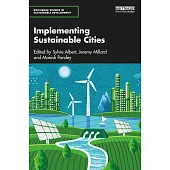 Implementing Sustainable Cities