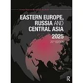 Eastern Europe, Russia and Central Asia 2025