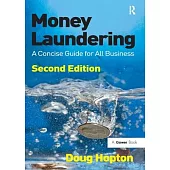 Money Laundering: A Concise Guide for All Business