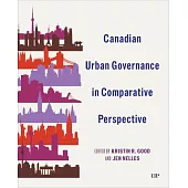 Canadian Urban Governance in Comparative Perspective