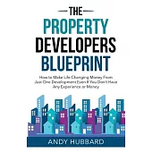 The Property Developers Blueprint