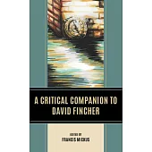 A Critical Companion to David Fincher