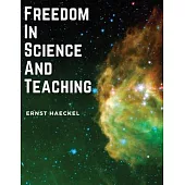 Freedom In Science And Teaching
