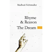 Rhyme & Reason: The Dream