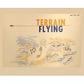 Terrain Flying Advisory Circular (AC 91-15)