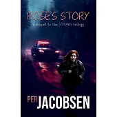 Rose’s Story: A Prequel to the Strung Trilogy