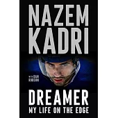 Dreamer: My Life on the Edge