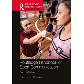 Routledge Handbook of Sport Communication
