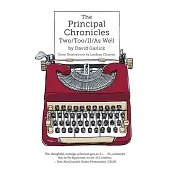 The Principal Chronicles Two/Too/II/As Well