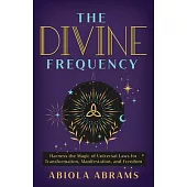 The Divine Frequency