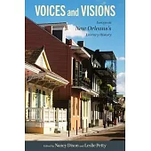 Voices and Visions: Essays on New Orleans’s Literary History
