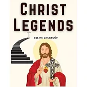Christ Legends