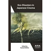 Eco-Disasters in Japanese Cinema