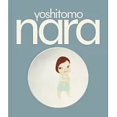奈良美智四十年作品集：1984-2024 Yoshitomo Nara