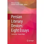 Persian Literary Devices: Eight Essays
