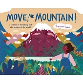 Move, Mr Mountain!