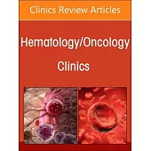 Cutaneous Oncology, an Issue of Hematology/Oncology Clinics of North America: Volume 38-5