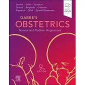 Gabbe’s Obstetrics: Normal and Problem Pregnancies