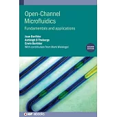 Open-Channel Microfluidics (Second Edition): Fundamentals and applications