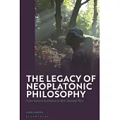 The Legacy of Neoplatonic Philosophy: From Ancient Aesthetics to 20th-Century Film