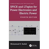 Spice and Ltspice for Power Electronics and Electric Power