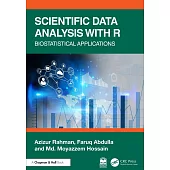 Scientific Data Analysis with R: Biostatistical Applications