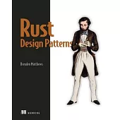 Rust Design Patterns