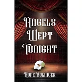 Angels Wept Tonight
