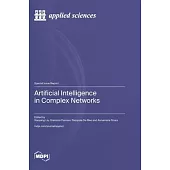Artificial Intelligence in Complex Networks