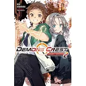 Demons’ Crest, Vol. 2 (Light Novel)