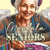 Mandalas for Seniors Coloring Book for Adults: Mandalas Coloring Book for Adults - Simple Mandalas Coloring Book for Adults Dementia