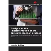 Analysis of the implementation of the optical inspection process