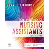 Mosby’s Textbook for Nursing Assistants