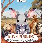 Bush Buddies: Billy’s Journey to Save the Bilbies