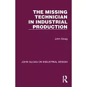 The Missing Technician in Industrial Production