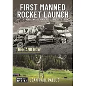 First Manned Rocket Launch