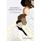 Becoming a Woman of God