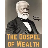 The Gospel of Wealth