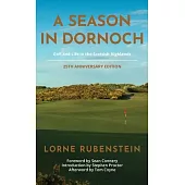 A Season in Dornoch: 25th Anniversary Edition