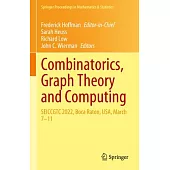 Combinatorics, Graph Theory and Computing: Seiccgtc 2022, Boca Raton, Usa, March 7-11