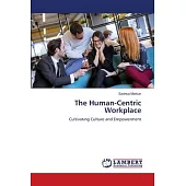 The Human-Centric Workplace