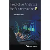 Predictive Analytics for Business Using R