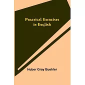 Practical Exercises in English